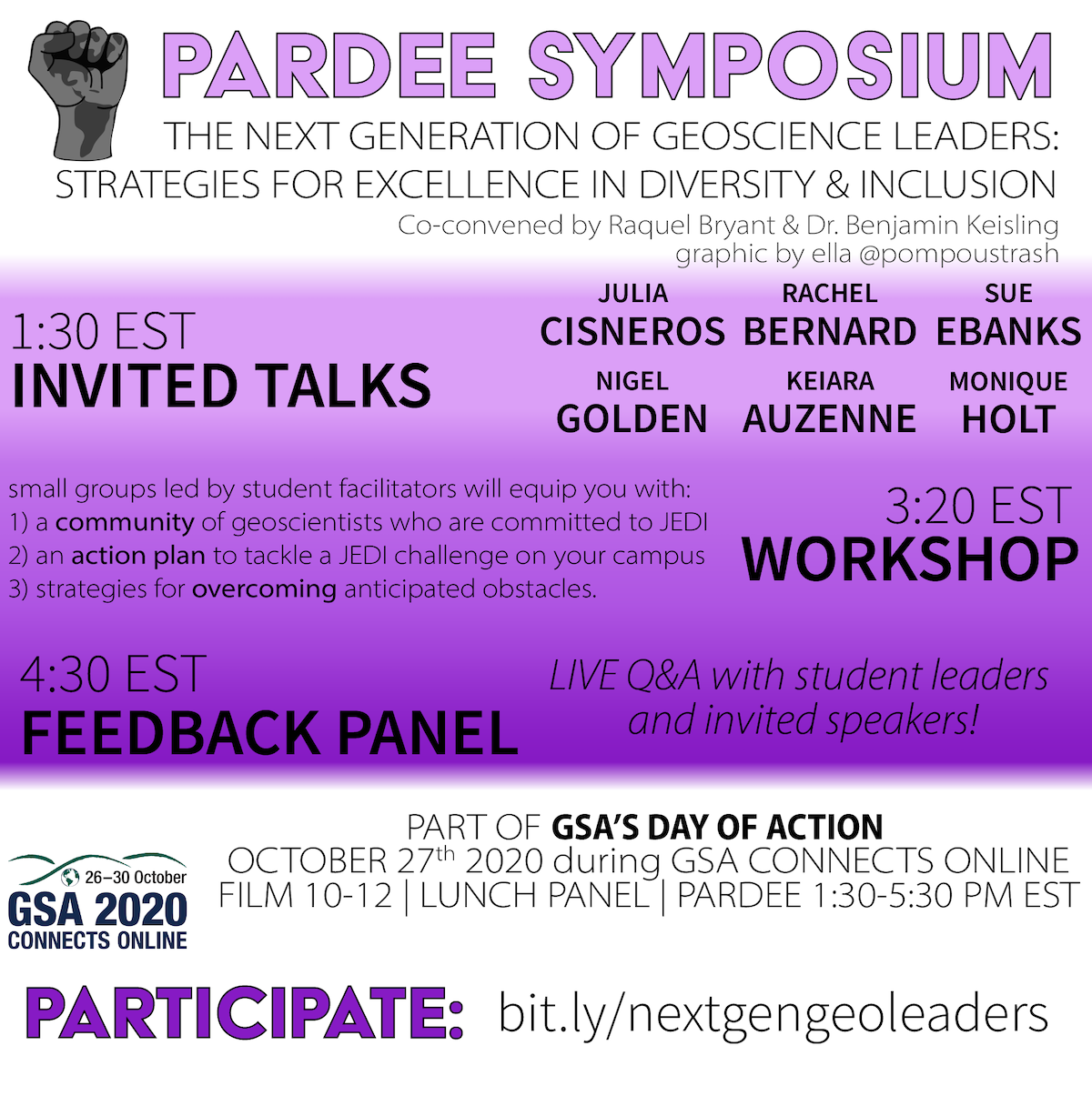 Official poster for the Pardee Symposium: The Next Generation of Geoscience Leaders: Strategies for Excellence in Diversity & Inclusion. The fist graphic on the flyer was designed by artist Ella Halpine (@pompoustrash) in 2017.
